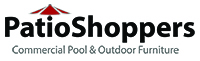 PatioShoppers Commercial Pool & Patio Furniture