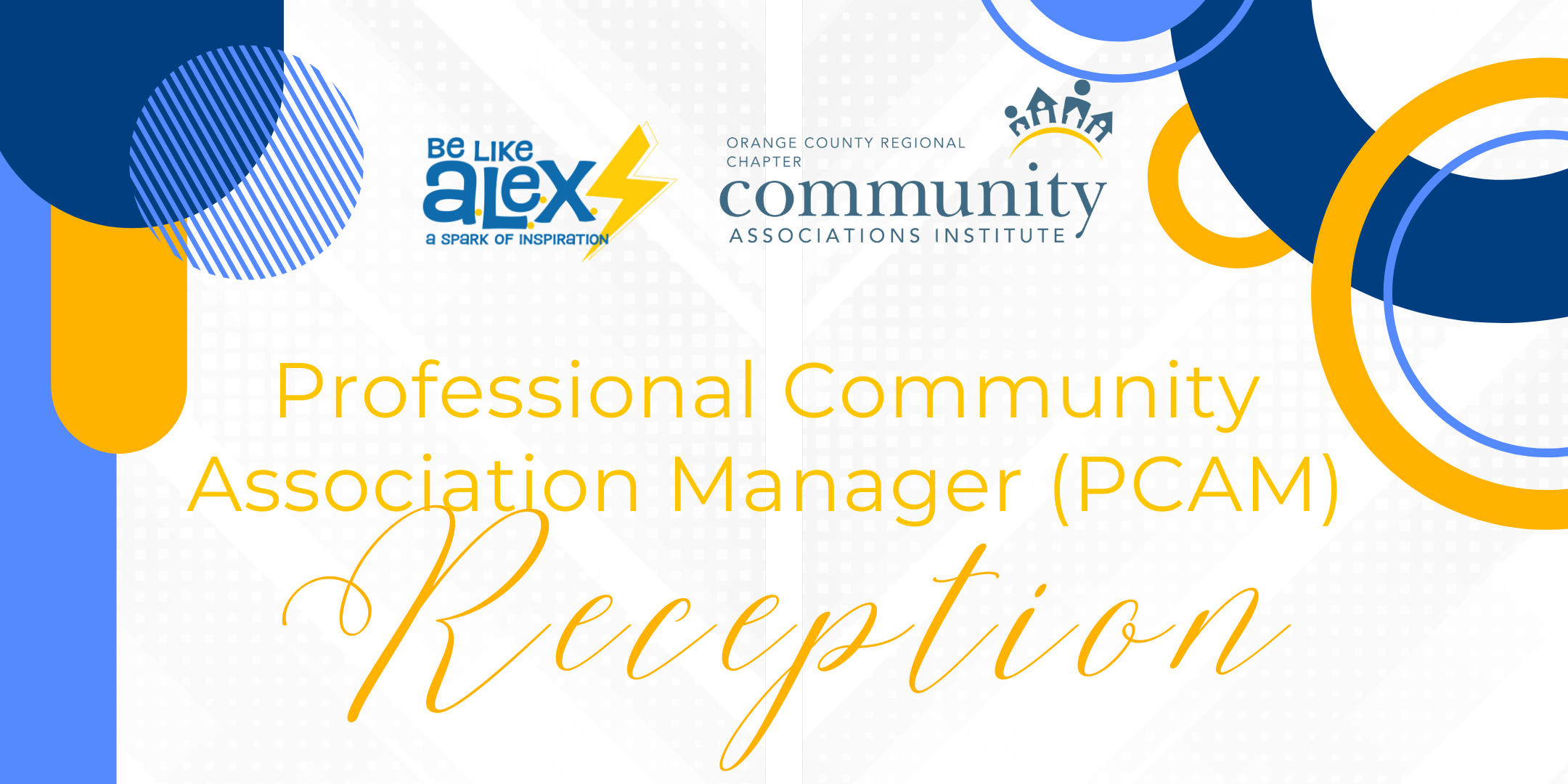Professional Community Association Manager (PCAM) Reception