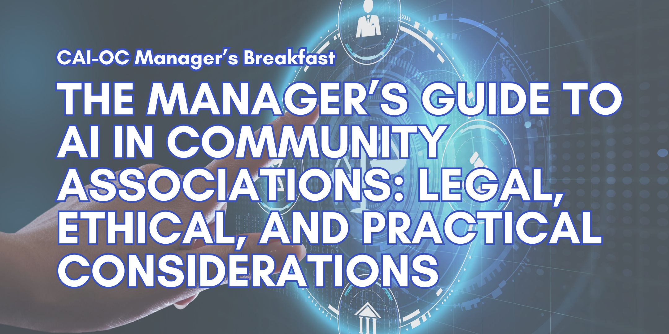 Manager's Breakfast: The Manager’s Guide to AI in Community Associations