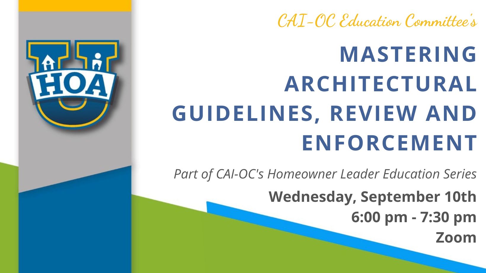 HOA U Bonus Course – Mastering Architectural Guidelines, Review and Enforcement