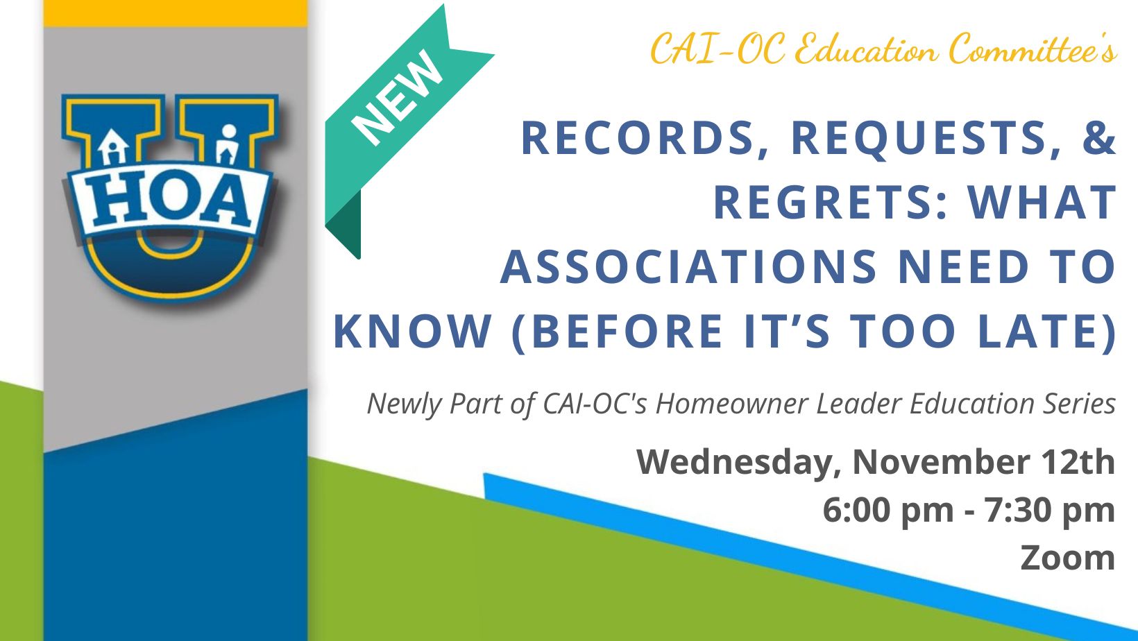 HOA U Bonus Course - Records, Requests, & Regrets: What Associations Need to Know (Before It’s Too Late)