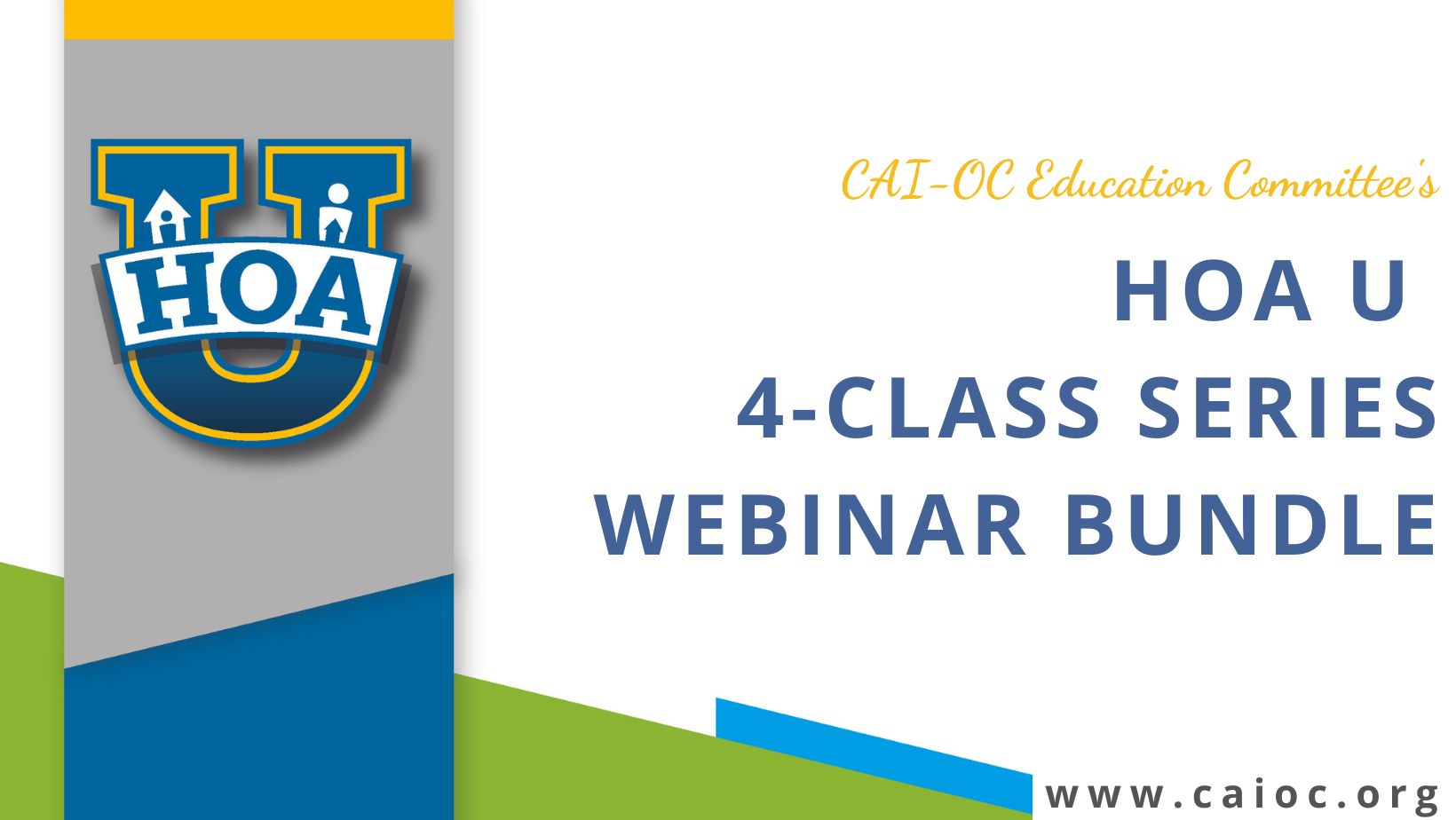 HOA U - 4 Part Series